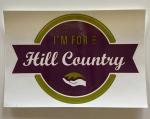 I'm For the Hill Country Decal - Purple